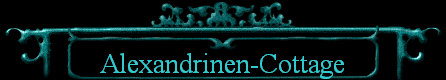 Alexandrinen-Cottage