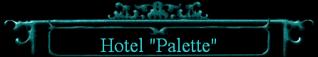 Hotel "Palette"