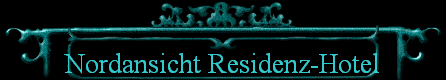 Nordansicht Residenz-Hotel
